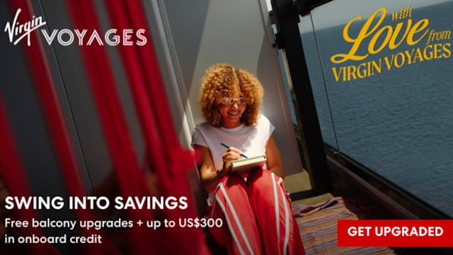 Virgin Voyages - Free Balcony Upgrades & $300 Spends promo banner